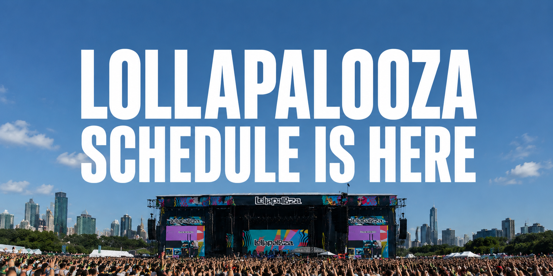 Lollapalooza Set Times Are Here and the Conflicts Are Brutal